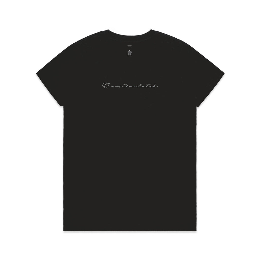 Overstimulated Women's Tee