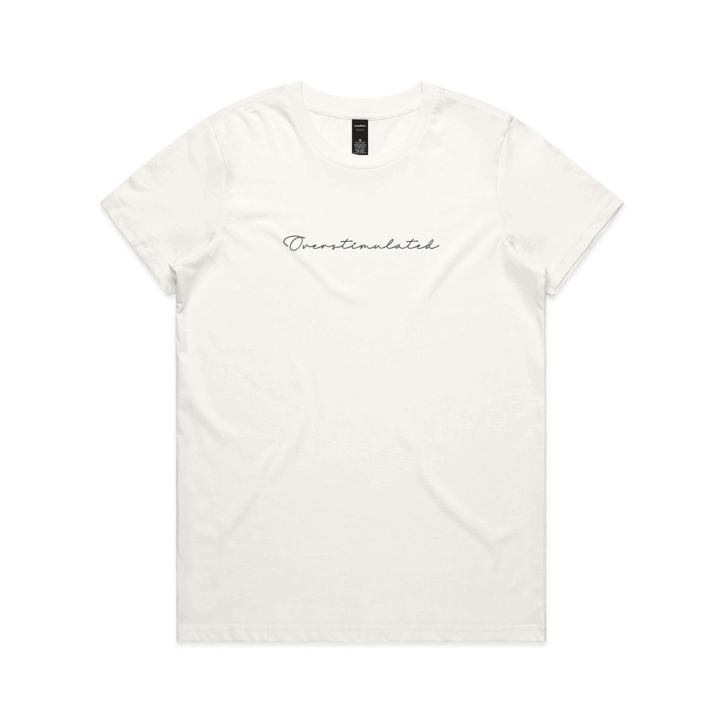 Overstimulated Women's Tee