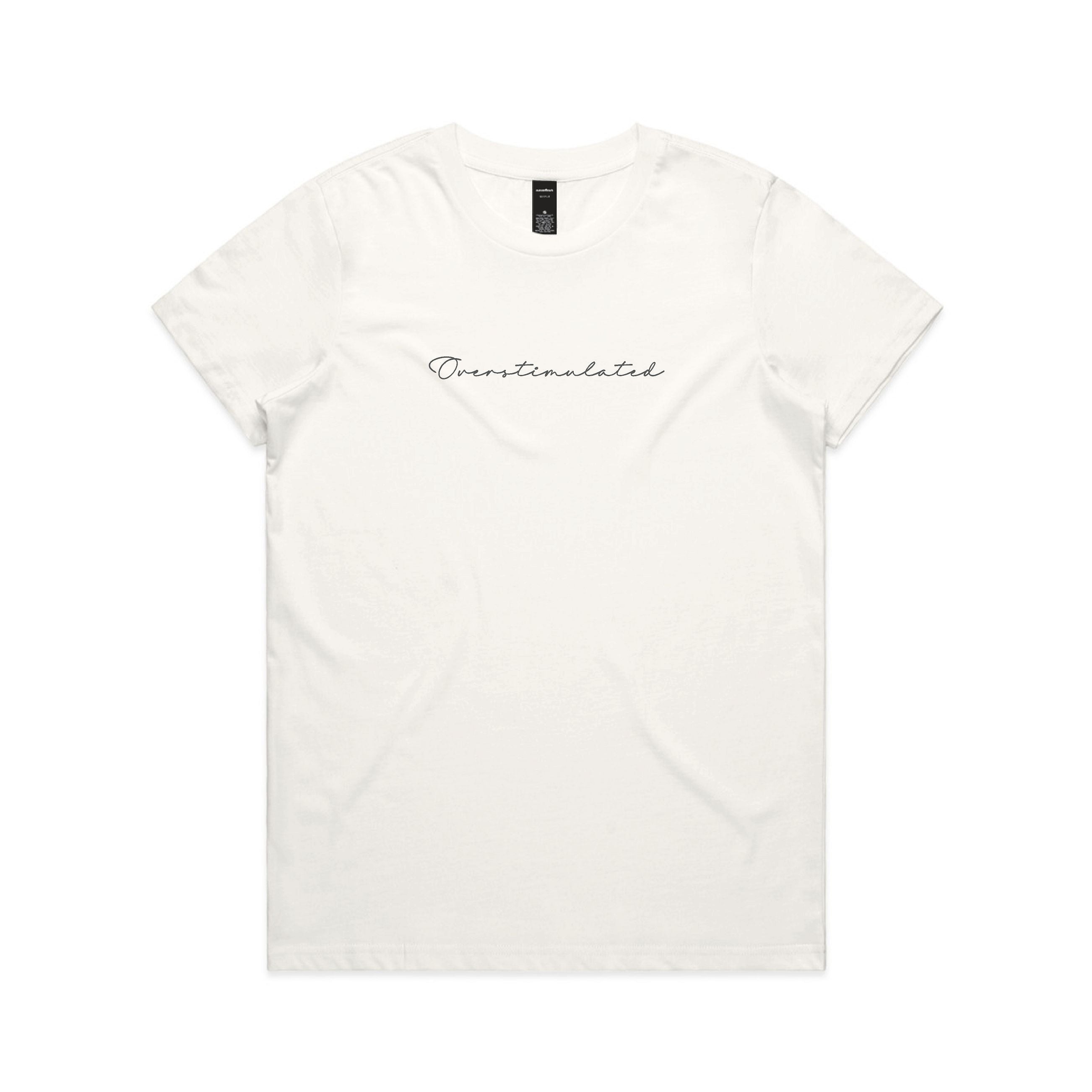 Overstimulated Women's Tee