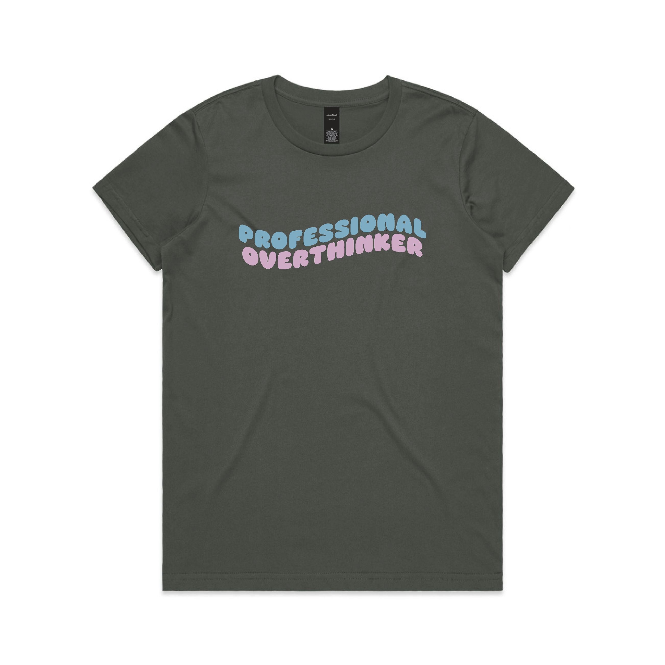 Dark gray t-shirt with 'Professional Overthinker' text on a white background