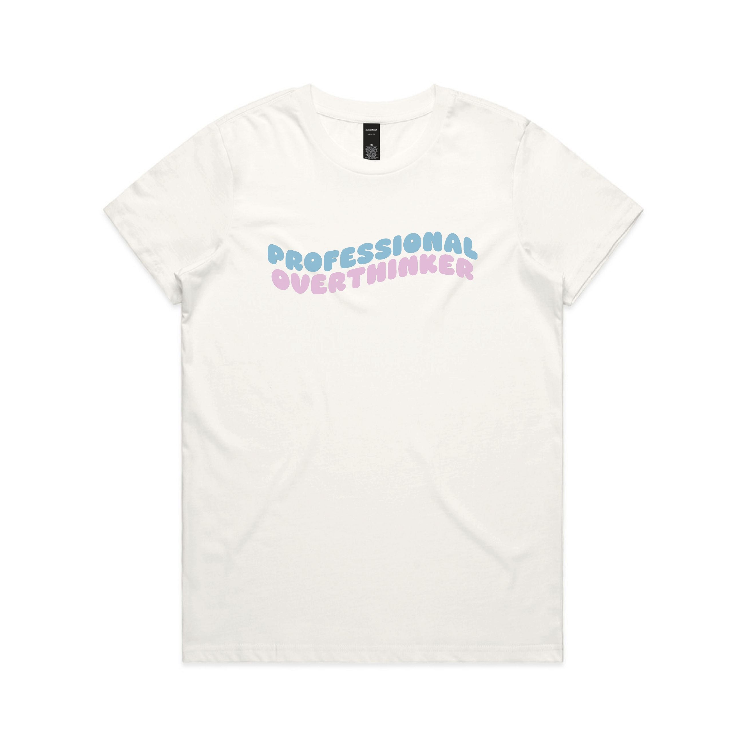 White t-shirt with 'Professional Overthinker' text on a white background